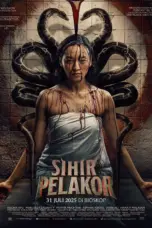 Poster Movie Sihir Pelakor (2025)