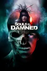 Poster Movie Souls of the Damned (2025)