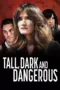 Poster Movie Tall Dark and Dangerous (2024)