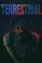 Poster Movie Terrestrial (2025)