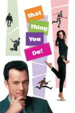 Poster Movie That Thing You Do! (1996)