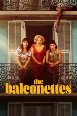 Poster Movie The Balconettes (2024)