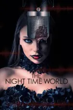 Poster Movie The Night Time World (2025)