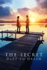 Poster Movie The Secret: Dare to Dream (2020)