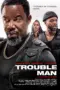 Poster Movie Trouble Man! (2025)