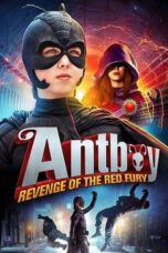 Poster Movie Antboy: Revenge of the Red Fury (2014)