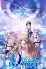 Poster Tv Show 9-nine- Ruler’s Crown (2025)