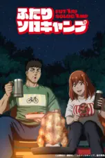 Poster Tv Show Futari Solo Camp (2025)