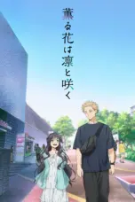 Poster Tv Show Kaoru Hana wa Rin to Saku (2025)