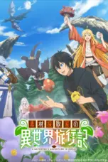 Poster Tv Show Sozai Saishuka no Isekai Ryokouki (2025)