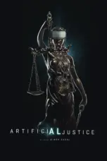 Poster Movie Artificial Justice (2024)