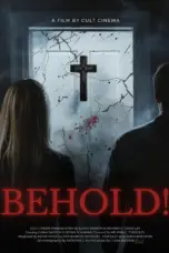 Poster Movie Behold (2025)