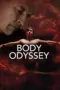 Poster Movie Body Odyssey (2023)