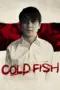 Poster Movie Cold Fish (2010)