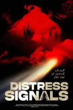 Poster Movie Distress Signals (2022)