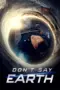Poster Movie Don’t Say Earth (2024) Poster Movie Don’t Say Earth (2024)