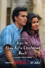 Poster Movie Hari Ini Akan Kita Ceritakan Nanti (2023)