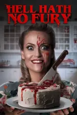 Poster Movie Hell Hath No Fury (2023)