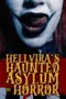 Poster Movie Hellvira’s Haunted Asylum of Horror (2024)