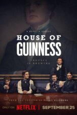 Poster Tv Show House of Guinness (2025)