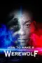 Poster Movie How to Make a Werewolf (2024)