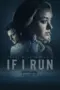 Poster Movie If I Run (2025)