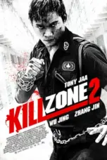 Poster Movie Kill Zone 2 (2015)