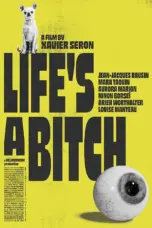 Poster Movie Life’s a Bitch (2023)