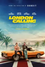 Poster Movie London Calling (2025)