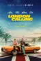Poster Movie London Calling (2025)