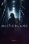 Poster Movie Motherland (2025)