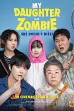 Poster Movie My Daughter is a Zombie (2025)