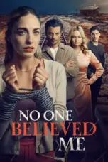 Poster Movie No One Believed Me (2025)