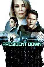 Poster Movie President Down (2025)