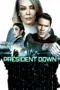Poster Movie President Down (2025)