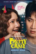 Poster Movie Pretty Crazy (2025)