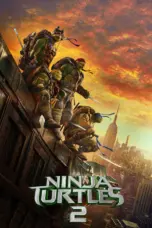 Poster Movie Teenage Mutant Ninja Turtles: Out of the Shadows (2016)