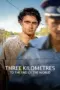 Poster Movie Three Kilometres to the End of the World (2024)