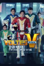 Poster Movie Voltes V Legacy: The Movie (2025)