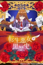 Poster Tv Show Tensei Akujo no Kuro Rekishi (2025)