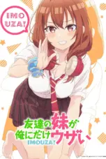 Poster Tv Show Tomodachi no Imouto ga Ore ni dake Uzai (2025)