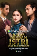 Poster Tv Show Balas Dendam Istri Yang Tak Dianggap (2025)