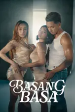 Poster Movie Basang Basa (2025)