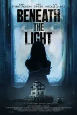 Poster Movie Beneath The Light (2025)