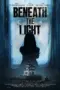 Poster Movie Beneath The Light (2025) Poster Movie Beneath The Light (2025)