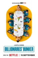 Poster Tv Show Billionaires’ Bunker (2025)
