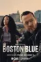 Poster Tv Show Boston Blue (2025) Poster Tv Show Boston Blue (2025)