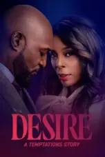 Poster Movie Desire: A Temptations Story (2025) Poster Movie Desire: A Temptations Story (2025)