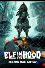 film-elf-in-the-hood-2024-dutamovie21-lk21