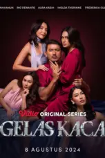Poster Tv Show Gelas Kaca (2025)